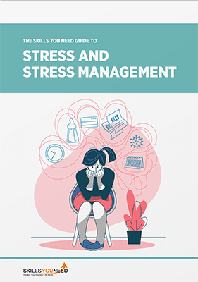 The Skills You Need Guide to Stress and Stress Management